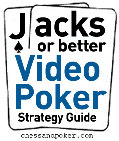 Jacks Or Better Video Poker Strategy